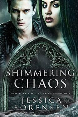 Shimmering Chaos (Enchanted Chaos 2) by Jessica Sorensen