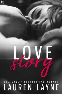 Love Story (Love Unexpectedly 3) by Lauren Layne