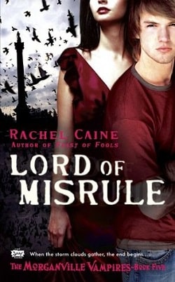 Lord of Misrule (The Morganville Vampires 5) by Rachel Caine