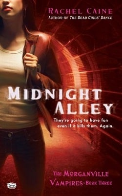 Midnight Alley (The Morganville Vampires 3) by Rachel Caine