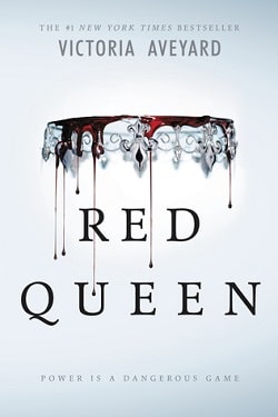 Red Queen (Red Queen 1) by Victoria Aveyard