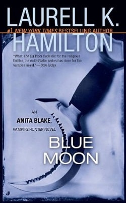 Blue Moon (Vampire Hunter 8) by Laurell K. Hamilton