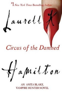 Circus of the Damned (Vampire Hunter 3) by Laurell K. Hamilton