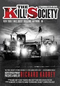 The Kill Society (Sandman Slim 9) by Richard Kadrey