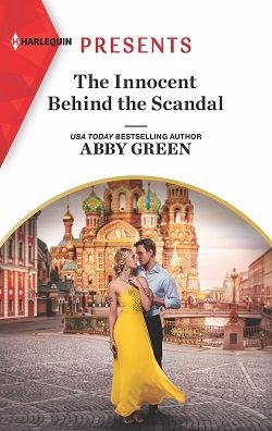 The Innocent Behind the Scandal (The Marchetti Dynasty 2) by Abby Green