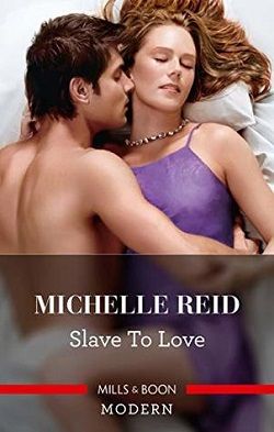 Slave to Love by Michelle Reid