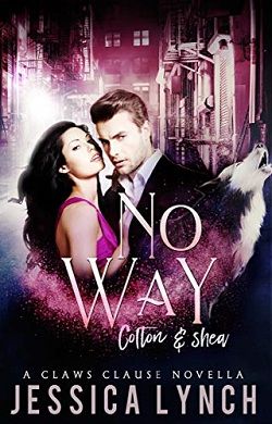 No Way (Claws Clause 1.75) by Jessica Lynch