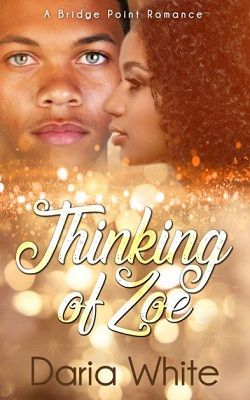 Thinking of Zoe by Daria White