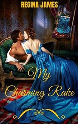 My Charming Earl by Regina James