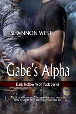Gabes Alpha (Dark Hollow Wolf Pack 4) by Shannon West