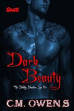 Dark Beauty (The Deadly Beauties Live On 1) by C.M. Owens