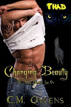 Changing Beauty (The Deadly Beauties Live On 2) by C.M. Owens