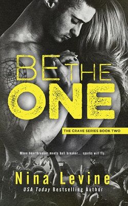 Be The One (Crave 2) by Nina Levine