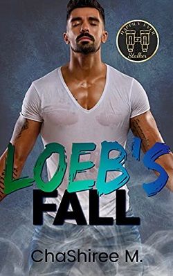 Loebs' Fall (Happily Ever Stalker) by ChaShiree M