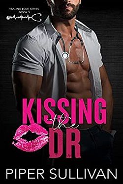 Kissing the Dr (Healing Love) by Piper Sullivan