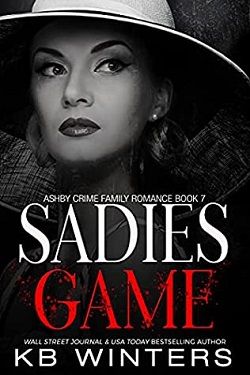 Sadie's Game (Ashby Crime Family) by K.B. Winters