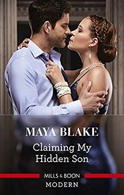 Claiming My Hidden Son by Maya Blake