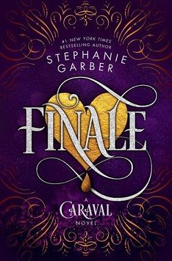 Finale (Caraval 3) by Stephanie Garber