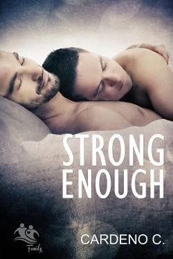 Strong Enough (Family 2) by Cardeno C.