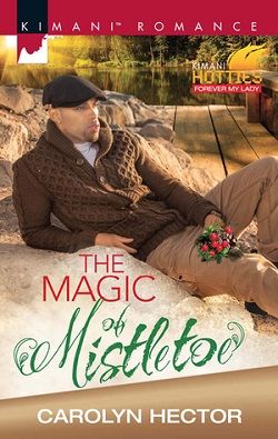 The Magic of Mistletoe by Carolyn Hector