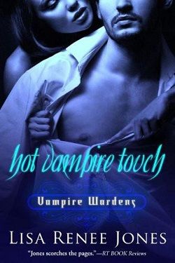 Hot Vampire Touch (Vampire Wardens 3) by Lisa Renee Jones