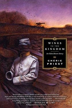 Wings to the Kingdom (Eden Moore 2) by Cherie Priest
