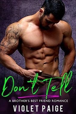 Don't Tell (Don't 1) by Violet Paige