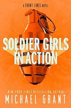 Soldier Girls in Action (Front Lines 1.50) by Michael Grant