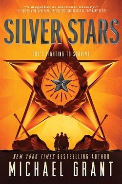 Silver Stars (Front Lines 2) by Michael Grant