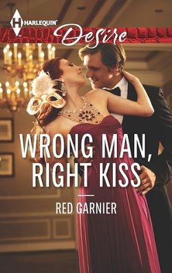 Wrong Man, Right Kiss (Gage Brothers 2) by Red Garnier