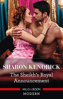 The Sheikh's Royal Announcement by Sharon Kendrick