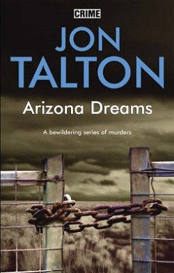 Arizona Dreams (David Mapstone Mystery 4) by Jon Talton