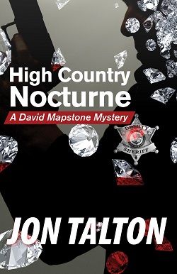 High Country Nocturne (David Mapstone Mystery 8) by Jon Talton