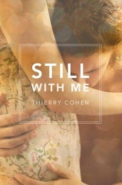 Still With Me by Thierry Cohen