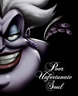 Poor Unfortunate Soul (Villains 3) by Serena Valentino