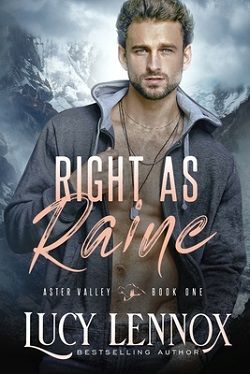 Right as Raine (Aster Valley 1) by Lucy Lennox