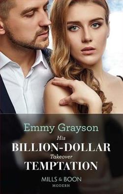 His Billion-Dollar Takeover Temptation by Emmy Grayson