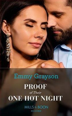 Proof Of Their One Hot Night by Emmy Grayson