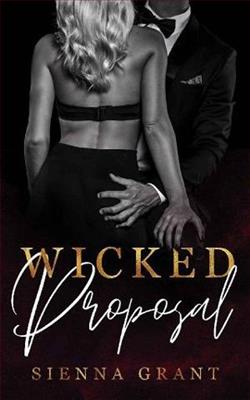 Wicked Proposal by Sienna Grant