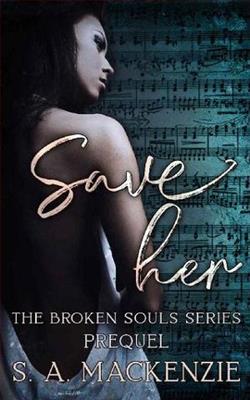 Save Her by S.A. Mackenzie