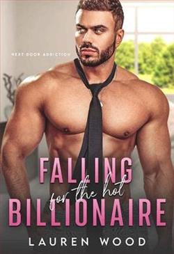 Falling for the Hot Billionaire by Lauren Wood