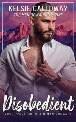 Disobedient by Kelsie Calloway