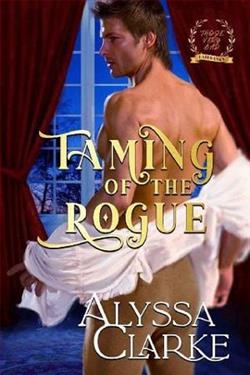 Taming of the Rogue by Alyssa Clarke