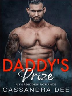Daddy's Prize (The Forbidden Fun) by Cassandra Dee