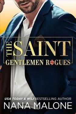 The Saint (Gentlemen Rogues 3) by Nana Malone