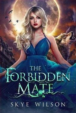 The Forbidden Mate by Skye Wilson