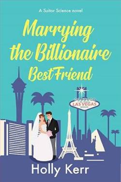 Marrying the Billionaire Best Friend by Holly Kerr