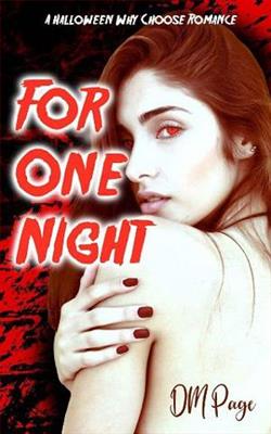 For One Night by D.M. Page