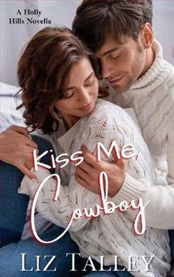 Kiss Me, Cowboy by Liz Talley