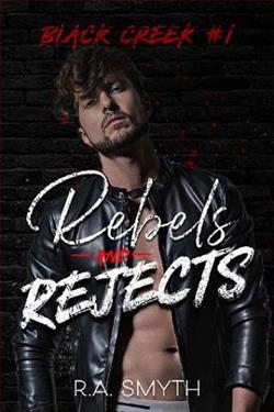 Rebels & Rejects by R.A. Smyth